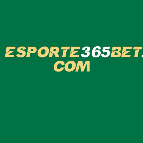 Logo da ESPORTE365BET